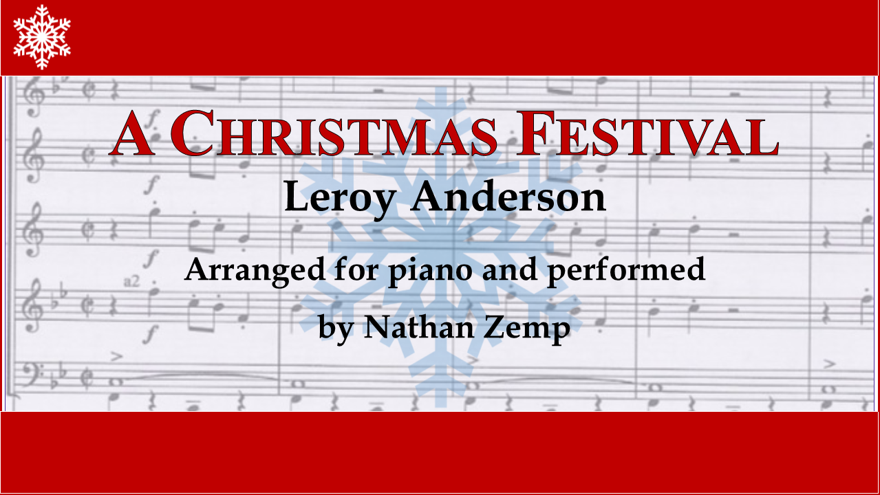 A Christmas Festival, Music by Leroy Anderson