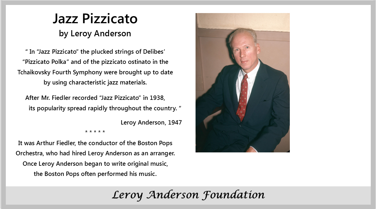 Jazz Pizzicato and Jazz Legato by Leroy Anderson